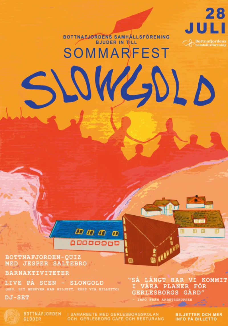 Bottnafjordens samhällsförenings sommarfest Live: SLOWGOLD